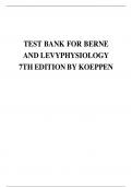 TEST BANK FOR BERNE AND LEVY PHYSIOLOGY 7TH EDITION BY KOEPPEN