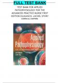 TEST BANK FOR APPLIED PATHOPHYSIOLOGY FOR THE ADVANCED PRACTICE NURSE FIRST EDITION DLUGASCH, LACHEL STORY 
