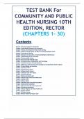 TEST BANK For COMMUNITY AND PUBLIC HEALTH NURSING 10TH EDITION, RECTOR | COMPLETE GUIDE A+, CHAPTERS 1-30