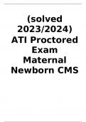ATI Maternal Newborn CMS Proctored Exam Latest Update 2023/2024 Guaranteed A+
