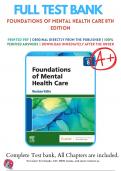 Test Bank For Foundations of Mental Health Care 8th Edition By Michelle Morrison-Valfre | 2023-2024 | 9780323810296 | Chapter 1-33  | Complete Questions And Answers A+