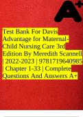 Test Bank For Davis Advantage for Maternal-Child Nursing Care 3rd Edition By Meredith Scannell | 2022-2023 | 9781719640985 | Chapter 1-33 | Complete Questions And Answers A+