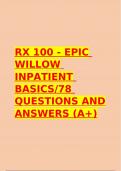 Rx 100 - Epic Willow Inpatient Basics QUESTIONS WITH COMPLETE SOLUTIONS