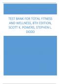 Test Bank for Total Fitness and Wellness, 8th Edition, Scott K. Powers, Stephen L. Dodd