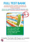 Test Bank For Nursing Leadership, Management, and Professional Practice for the LPN/LVN 7th Edition by Tamara R. Dahlkemper | 2021/2022 | 9781719641487 |Chapter 1-21 | Complete Questions and Answers A+