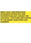 MN551 Quiz 5 Midterm Exam; Advanced Physiology and Pathophysiology Across the Life Span – Structure and function of the kidney QUESTIONS and Answers 