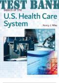 Basics of the U.S. Health Care System 4th Edition by Niles Nancy. ISBN 9781284203882, ISBN-13 978-1284169874. (Complete 14 Chapters)
