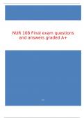 NUR 108 Final exam questions and answers graded A+