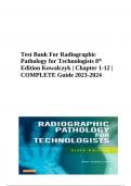 Test Bank For Radiographic Pathology for Technologists 8th Edition Kowalczyk | Chapter 1-12 | COMPLETE Guide 2023-2024