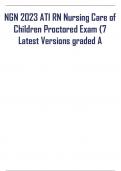 NGN 2023 ATI RN Nursing Care of  Children Proctored Exam (7  Latest Versions graded A