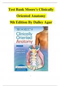 Test Bank Moore's Clinically Oriented Anatomy 9th Edition By Dalley | Chapter 1 - 10 | 100 % Complete
