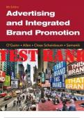 Advertising and Integrated Brand Promotion, 8th Edition, Thomas O’Guinn, Chris Allen, Angeline Close Scheinbaum Richard J. Semenik. All 18 Chapters Test Bank