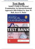 Test Bank For Seidel's Guide to Physical Examination An Interprofessional Approach 10th Edition by Jane W. Ball, Joyce E. Dains - All Chapters (1-26) | A+ ULTIMATE GUIDE 2023