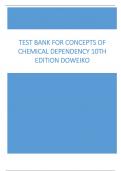 Test Bank: Concepts of Chemical Dependency Doweiko The 10th Edition
