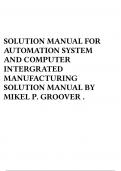 SOLUTION MANUAL FOR AUTOMATION SYSTEM AND COMPUTER INTERGRATED MANUFACTURING SOLUTION MANUAL BY MIKEL P. GROOVER . 