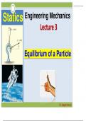 Engineering Mechanics Lecture 3 Equilibrium of a Particle