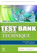 Test Bank For Berry & Kohn's Operating Room Technique, 14th - 2022 All Chapters - 9780323709149