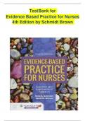 Evidence Based Practice For Nurses 4th Edition By Schmidt Brown – Test Bank (2024) Graded A+ 