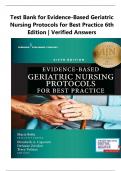 Test Bank for Evidence-Based Geriatric Nursing Protocols for Best Practice 6th Edition | Verified Answers