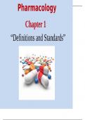 Chapter 1 Definitions(2)Pharmacology  Chapter 1  “Definitions and Standards