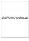 COM1250 Workplace Communication Latest Questions and Answers 2024 100%Correct!!