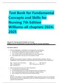Test Bank for Fundamental concepts and skills for nursing 7th edition Williams all chapters 2024