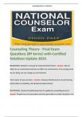 Counseling Theory - Final Exam Questions (89 terms) with Certified Solutions Update 2024.  Terms like; BEHAVIORAL: Bandura's concept of reciprocal determinism - Answer: We are effect by our environment and we can affect our environment. If we change wh