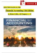 Solution Manual for Financial Accounting 11th Edition Robert Libby, Patricia Libby, Complete Chapters 1 - 13, Verified Newest Version 