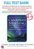 Test Bank for Realities of Canadian Nursing Professional, Practice and Power Issues 5th Edition By Carol McDonald, 9781496384041, Chapter 1-26 Questions and Answers A+