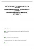 NUTRITION 331 FINAL EXAM UNIT1 TO  15 2024  EXAM QUESTIONS AND 100% CORRECT  ANSWERS  TOP GRADE SCORE GUARANTEE,  GRADED A+