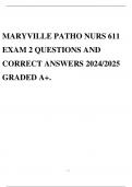 MARYVILLE PATHO NURS 611 EXAM 2 QUESTIONS AND CORRECT ANSWERS 2024/2025 GRADED A+.