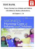 Test Bank For Wong's Nursing Care of Infants and Children, 11th Edition by Marilyn J. Hockenberry, All Chapters 1 - 34, Verified Newest Version