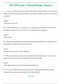 NR 328 Exam 2 (Hematiologic chapter)  (Latest 2024 / 2025) Questions & Answers with rationales