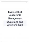 Evolve HESI Leadership/ Management Questions and Answers 2024.