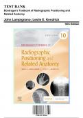 Test Bank: Bontrager's Textbook of Radiographic Positioning and Related Anatomy 10th Edition by John  - Ch. 1-20, 9780323749565, with Rationales