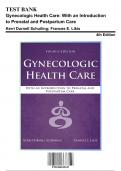 Test Bank for Gynecologic Health Care: With an Introduction to Prenatal and Postpartum Care, 4th Edition by Schuiling, 9781284182347, Covering Chapters 1-35 | Includes Rationales