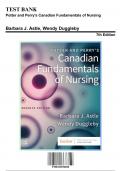 Comprehensive Test Bank for Potter and Perry's Canadian Fundamentals of Nursing, 7th Edition by Astle, 9780323870658, Encompassing Chapters 1 to 49 | Rationals Provided