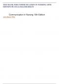 TEST BANK FOR COMMUNICATION IN NURSING 10TH EDITION BY JULIA BALZER RILEY 