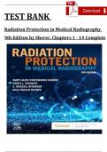Test Bank For Radiation Protection in Medical Radiography, 9th Edition by Sherer, Complete (Chapters 1 - 16) Questions & Answers with rationales Latest Version