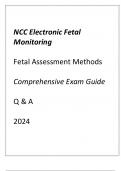 NCC EFM (FETAL ASSESSMENT METHODS) COMPREHENSIVE EXAM GUIDE Q & A 2024
