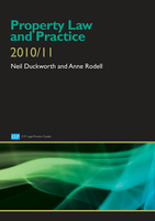 PROPERTY LAW AND PRACTICE by Neil Duckworth 