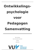 Samenvatting Ontwikkelingspsychologie voor Pedagogen