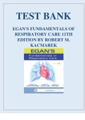 TEST BANK FOR EGAN'S FUNDAMENTALS OF RESPIRATORY CARE, 11TH EDITION BY ROBERT M. KACMAREK 