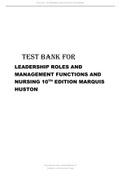 TEST BANK FOR LEADERSHIP ROLES AND MANAGEMENT FUNCTIONS AND NURSING 10TH EDITION MARQUIS HUSTON ALL CHAPTERS UPDATED