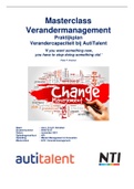 Eindopdracht en praktijkplan NCOI/NTI Masterclass Verandermanagement - beoordeling 8!