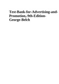 Test Bank for Advertising, Promotion, and other aspects of Integrated Marketing Communications, George-Belch
