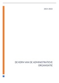 Samenvatting De kern van de administratieve organisatie (BIV), ISBN: 9789001889616  BIV