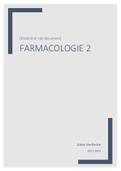 Samenvatting leerdoelen farmacologie 2 