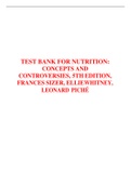 TEST BANK FOR NUTRITION: CONCEPTS AND CONTROVERSIES, 5TH EDITION, FRANCES SIZER, ELLIE WHITNEY, LEONARD PICHÉ