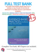 Test Bank For Evidence-Based Practice in Nursing & Healthcare 4th Edition by Bernadette Mazurek Melnyk; Ellen Fineout-Overholt 9781496384539 Chapter 1-23 Complete Guide .